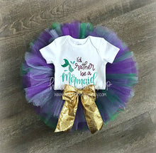 I'd Rather Be A Mermaid Tutu outfit